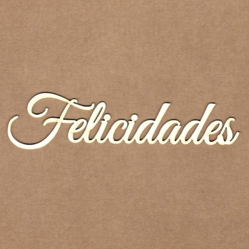 CHIPBOARD - FELICIDADES