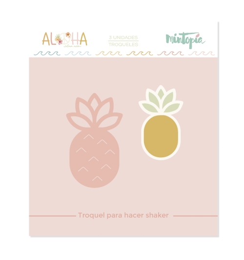 Troquel - Piña Shaker - Aloha
